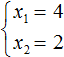 4 и 2 искомые корни уравнения